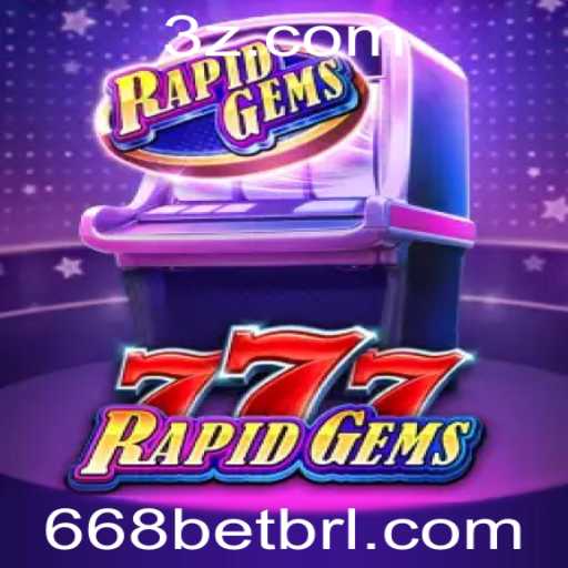 Descubra o Fascinante Mundo de RapidGems777 com 668bet